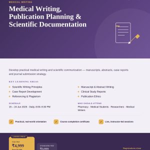 Advanced Certification in Medical Writing, Publication Planning and Scientific Documentation